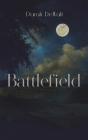 Battlefield By Darah Dewalt Cover Image