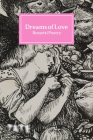 Dreams of Love: Rossetti Poetry By Amy Key (Compiled by) Cover Image