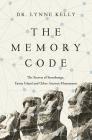 The Memory Code By Lynne Kelly Cover Image