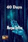 40 Days By Morgan Devivo Cover Image