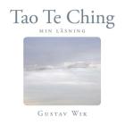 Tao Te Ching: Min tolkning Cover Image
