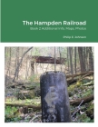 The Hampden Railroad By Philip Johnson Cover Image