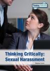 Thinking Critically: Sexual Harassment Cover Image