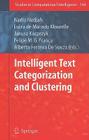 Intelligent Text Categorization and Clustering (Studies in Computational Intelligence #164) Cover Image