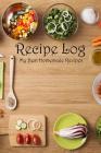 Recipe Log: My Best Homemade Recipes By Recipe Junkies Cover Image