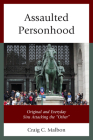 Assaulted Personhood: Original and Everyday Sins Attacking the 