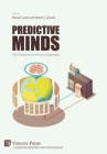 Predictive Minds: Old Problems and New Challenges (Cognitive Science and Psychology) Cover Image