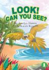 Look Can You See By Jocelyn Hawes, III Reyes, Romulo (Illustrator) Cover Image