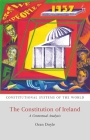 The Constitution of Ireland: A Contextual Analysis (Constitutional Systems of the World) Cover Image