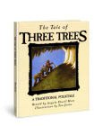 The Tale of Three Trees By Angela Elwell Hunt, Tim Jonke (Illustrator) Cover Image