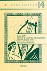 Calliope: Melanges de Linguistique Indo-Europeenne Offerts a Francine Mawet (Lettres Orientales Et Classiques #14) Cover Image