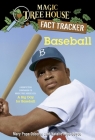 Baseball: A Nonfiction Companion to Magic Tree House #29: A Big Day for Baseball (Magic Tree House (R) Fact Tracker #37) Cover Image
