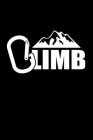 Climb: Klettern Bouldern Notizbuch Tagebuch 6