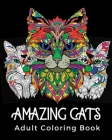 Amazing Cats Adult Coloring Book: Stress Relieving Mandala Cat Design Cover Image