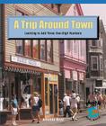 Trip Around Town (Math for the Real World) By Amanda Boyd Cover Image