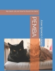 Pemba: My black cat and how he found me twice By Reena Ranells (Translator), Jose Ignacio Lopez Cover Image