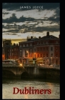Dubliners: Illustrated Edition By James Joyce Cover Image