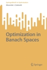 Optimization in Banach Spaces (Springerbriefs in Optimization) Cover Image