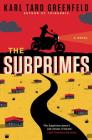 The Subprimes: A Novel By Karl Taro Greenfeld Cover Image