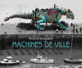 La Machine: Machines de Ville Cover Image