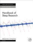 Handbook of Sleep Research: Volume 30 (Handbook of Behavioral Neuroscience #30) By Hans Dringenberg (Volume Editor) Cover Image