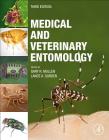 Medical and Veterinary Entomology By Gary R. Mullen (Editor), Lance Durden (Editor) Cover Image