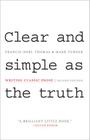 Clear and Simple as the Truth: Writing Classic Prose - Second Edition By Francis-Noël Thomas, Mark Turner Cover Image