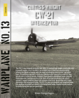 Warplane 13: Cw-21 Interceptor By Edwin Hoogschagen Cover Image