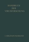 Handbuch Der Virusforschung: I. Ergänzungsband Cover Image