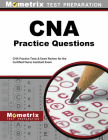CNA Exam Practice Questions: CNA Practice Tests & Review for the Certified Nurse Assistant Exam Cover Image