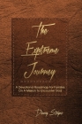 The Extreme Journey: A Devotional Roadmap For Families On A Mission To Encounter God (based on Modern Awakening Paraphrase) Cover Image