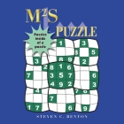 M2s (Magic Square Sudoku) Puzzle: Puzzles Inside of a Puzzle By Steven C. Benton Cover Image