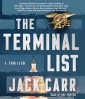 The Terminal List: A Thriller By Jack Carr, Ray Porter (Read by) Cover Image