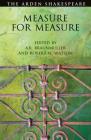 Measure for Measure: Third Series (Arden Shakespeare Third) By William Shakespeare, A. R. Braunmuller (Editor), Ann Thompson (Editor) Cover Image