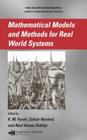 Mathematical Models and Methods for Real World Systems (Lecture Notes in Pure and Applied Mathematics) Cover Image