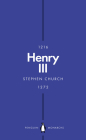Henry III (Penguin Monarchs) By Stephen Church Cover Image