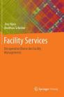 Facility Services: Die Operative Ebene Des Facility Managements Cover Image