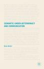 Semantic Under-Determinacy and Communication By D. Belleri Cover Image
