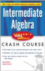 Schaum's Easy Outline Intermediate Algebra By Ray Steege, Kerry Bailey Cover Image