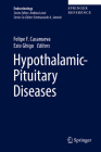 Hypothalamic-Pituitary Diseases (Endocrinology) Cover Image