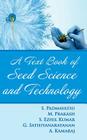 A Textbook of Seed Science and Technology By S. Padmavathi Cover Image