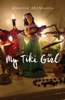 My Tiki Girl Cover Image