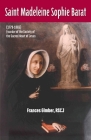 Saint Madeleine Sophie Barat (1779-1865) By Rscj Frances Gimber Cover Image