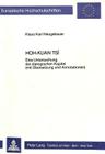Hoh-Kuan Tsi: Eine Untersuchung Der Dialogischen Kapitel (Mit Uebersetzung Und Annotationen) (Europaeische Hochschulschriften / European University Studie #16) Cover Image