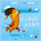 Allergic Alpaca By Kiah Thomas, Connah Brecon (Illustrator) Cover Image