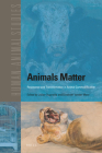 Animals Matter: Resistance and Transformation in Animal Commodification (Human-Animal Studies #26) By Julien Dugnoille (Volume Editor), Elizabeth Vander Meer (Volume Editor) Cover Image