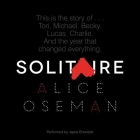 Solitaire By Alice Oseman, Jayne Entwistle (Read by) Cover Image