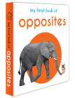 My First Book of Opposites By Wonder House Books Cover Image