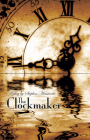 The Clockmaker By Stephen Massicotte Cover Image