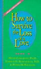 How to Survive the Loss of a Love Cover Image